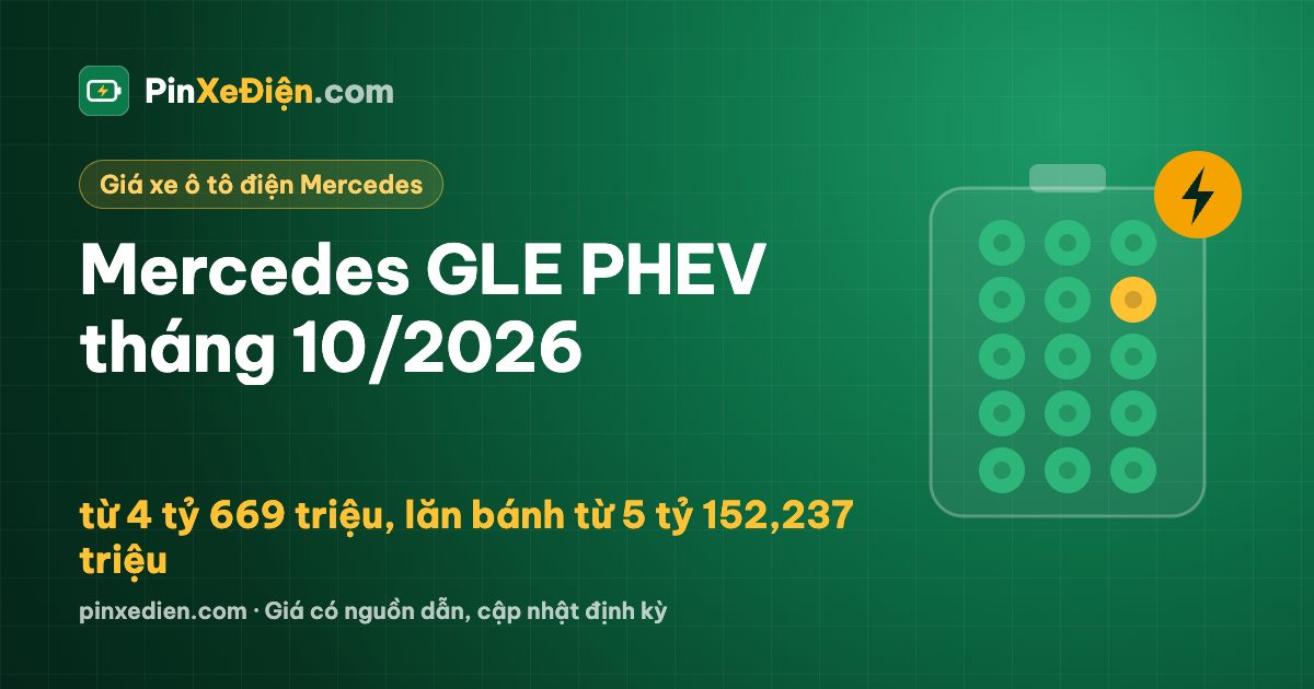 Mercedes GLE PHEV tháng 10/2026: từ 4 tỷ 669 triệu, lăn bánh từ 5 tỷ 152,237 triệu