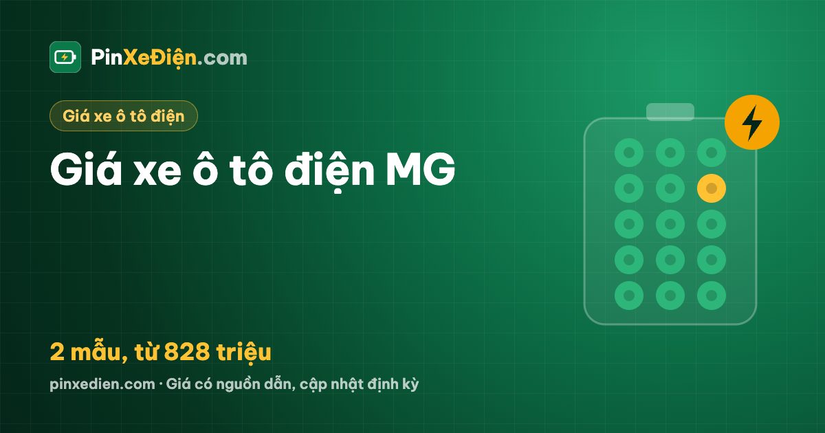 Giá xe MG điện tháng 10/2026: 2 mẫu ô tô điện